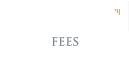 Fees